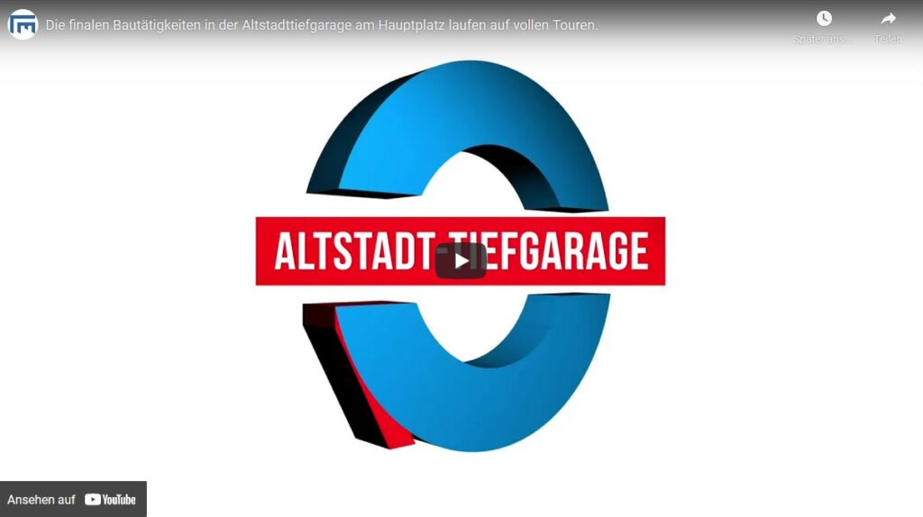 Die finalen Bautätigkeiten in der Altstadttiefgarage laufen auf vollen Touren.